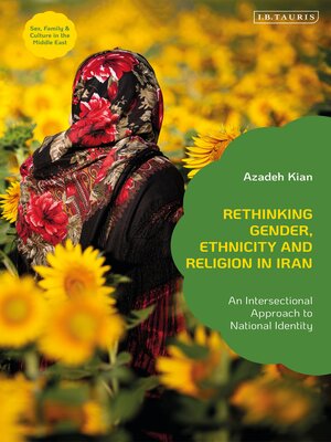 cover image of Rethinking Gender, Ethnicity and Religion in Iran